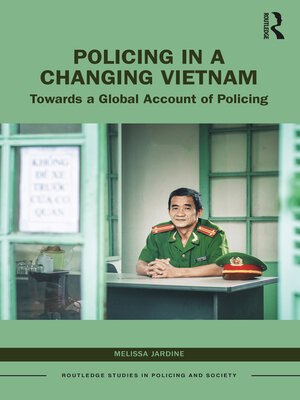 cover image of Policing in a Changing Vietnam